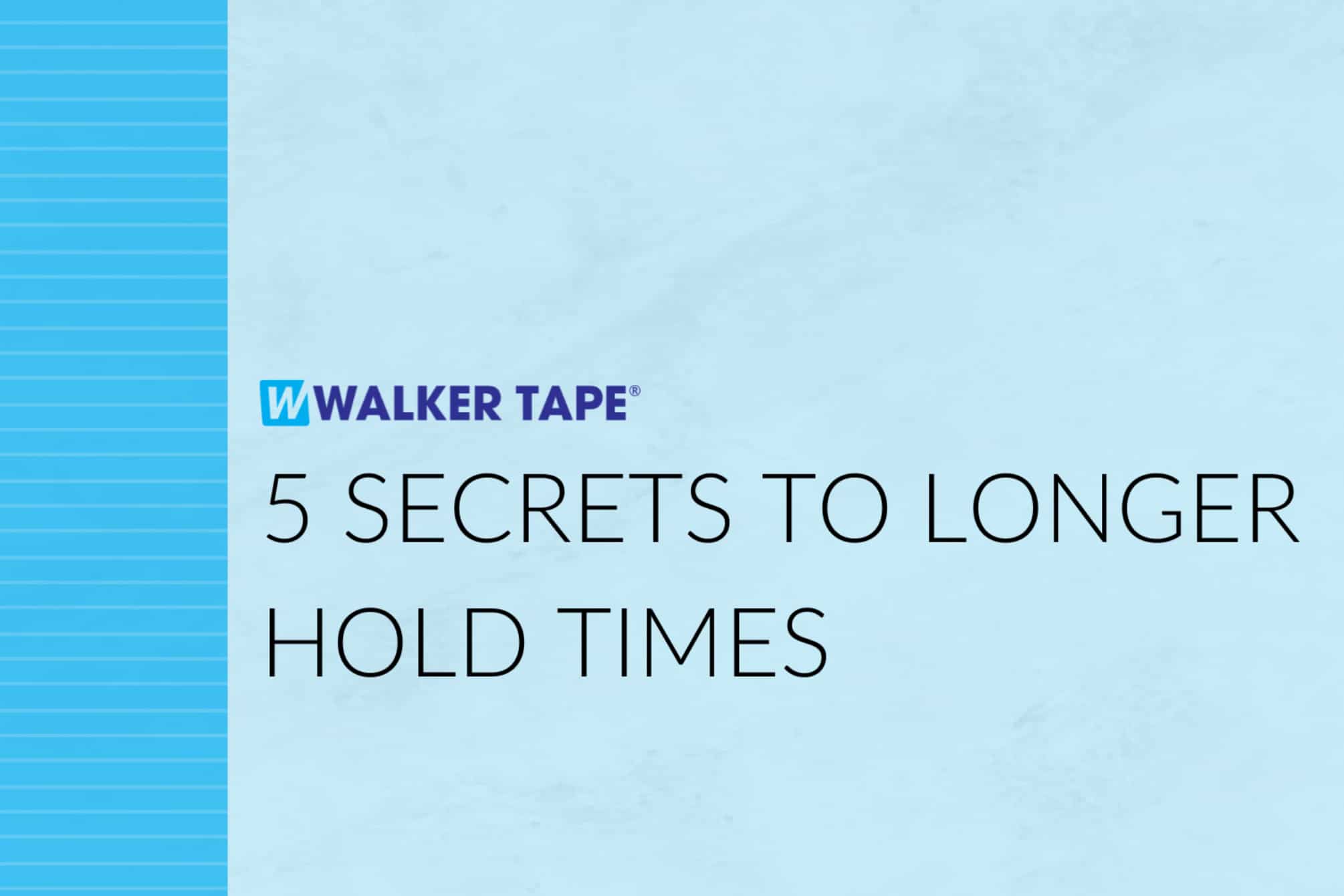 5 secrets to longer hold times - graphic