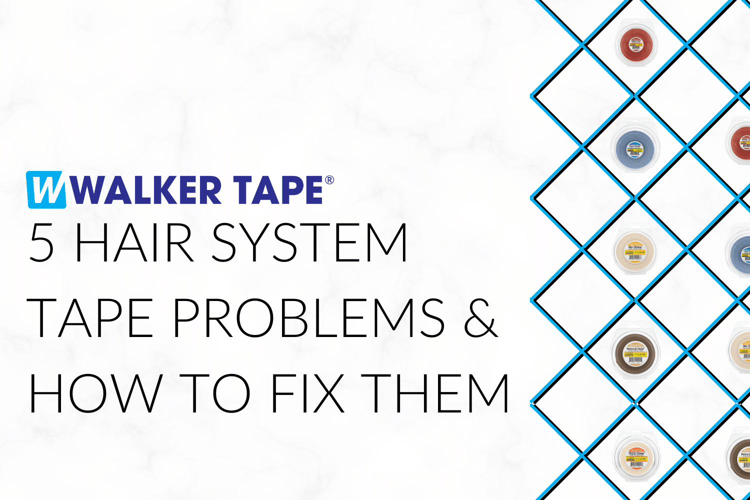 hair system tape problems - header graphic