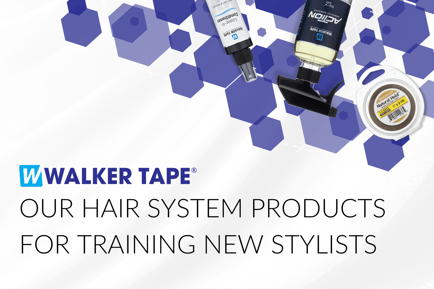 Our Hair System Products for training new stylists - header graphic