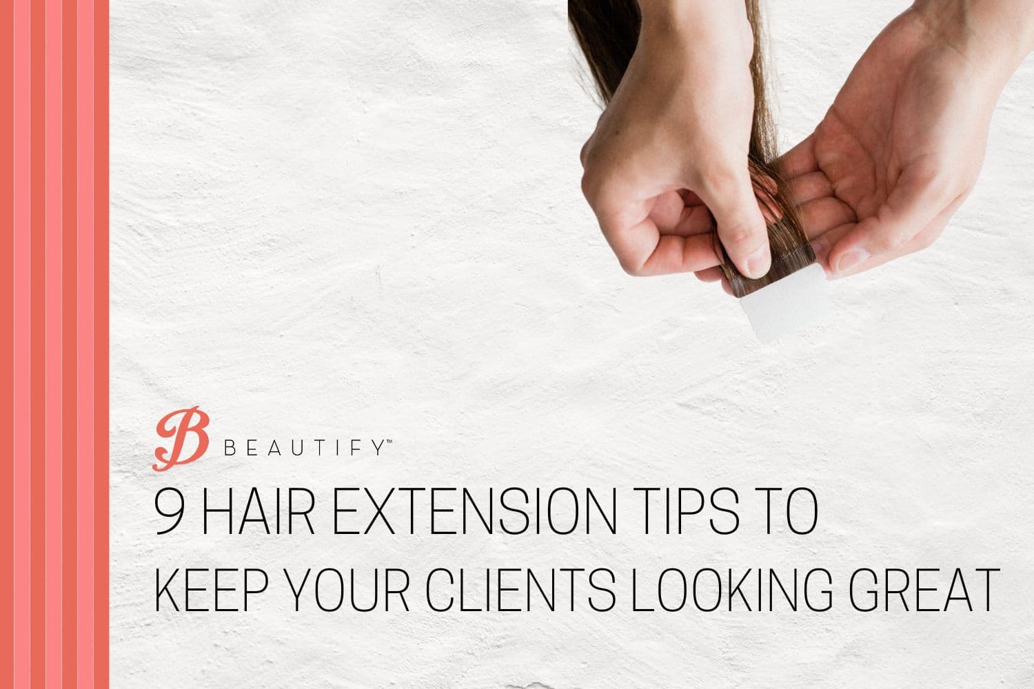 9 Hair Extensions Tips Graphic