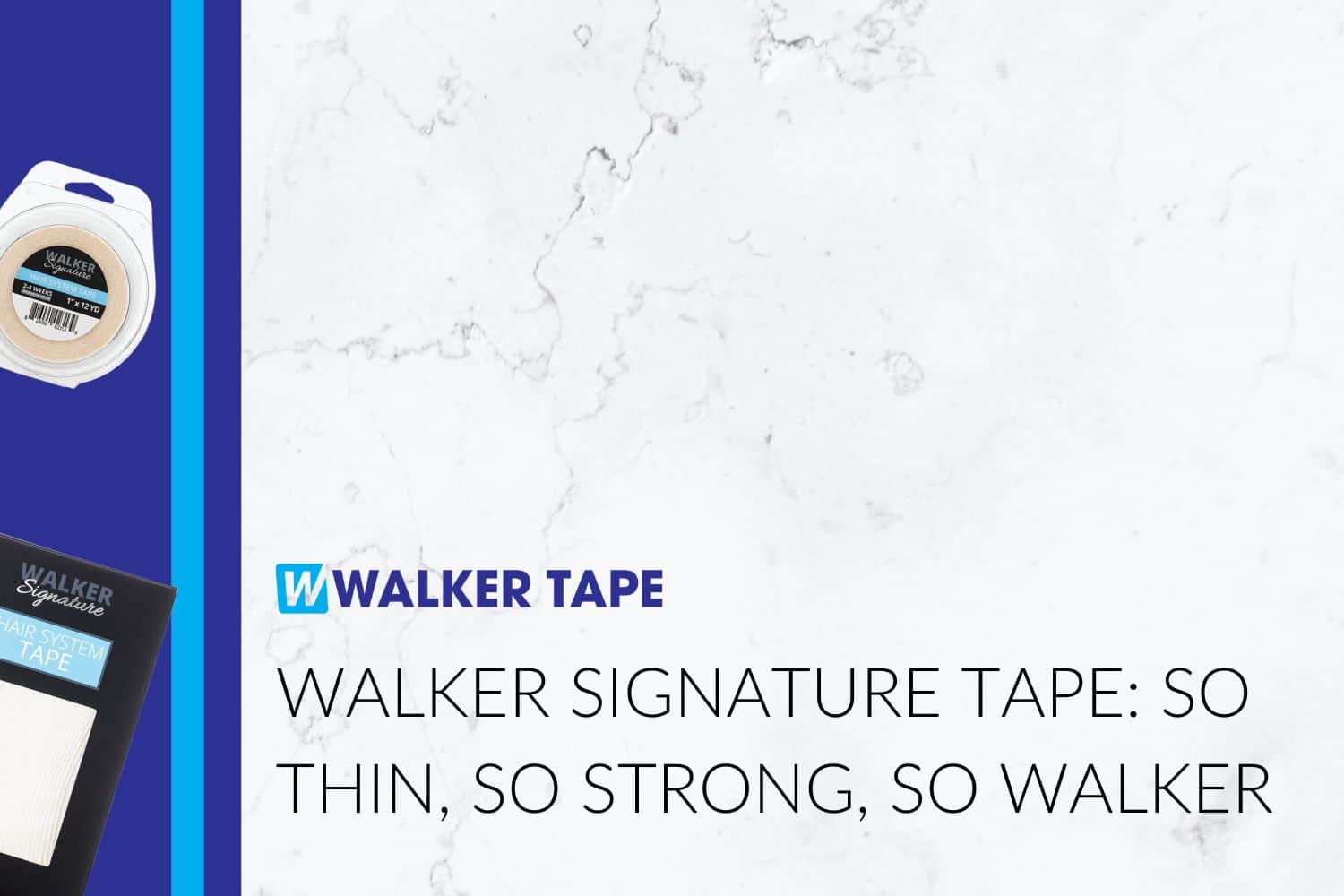 Walker Signature Tape: So Thin, So Strong, So Walker - Graphic
