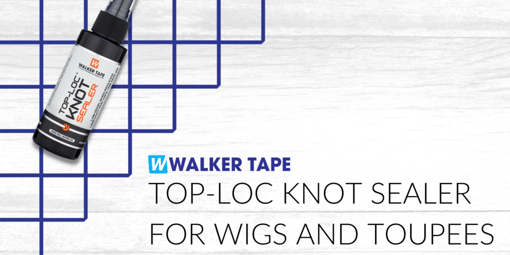 Top-Loc Knot Sealer for Wigs and Toupees Graphic
